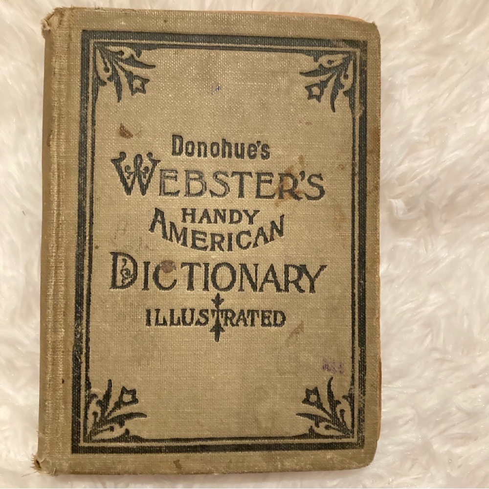 Vintage 1906 Websters illustrated dictionary